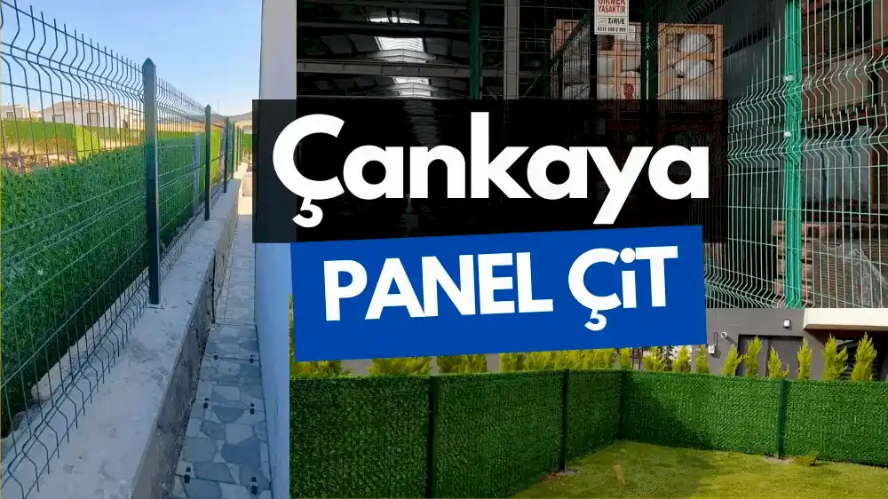 Çankaya PANEL ÇİT